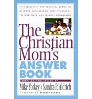 Christian Mom's Answer Book