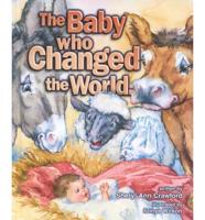 The Baby Who Changed the World