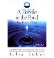 A Pebble in the Pond