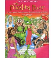 The Persian Plot