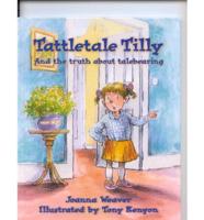 Tattletale Tilly