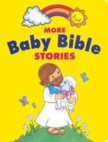 More Baby Bible Stories