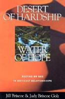 Desert of Hardship, Water of Hope