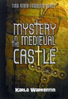 Mystery in the Medieval Castle