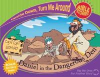 Daniel in the Dangerous Den