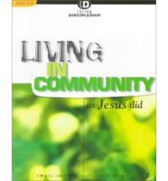 Living in the Community As Jesus Did