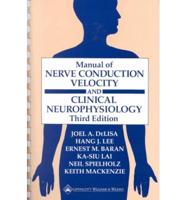 Manual of Nerve Conduction Velocity and Clinical Neurophysiology