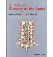 An Atlas of Surgery of the Spine