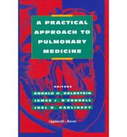 A Practical Approach to Pulmonary Medicine