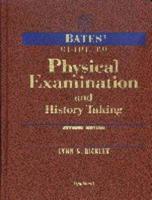 Bates' Guide to Physical Examination and History Taking
