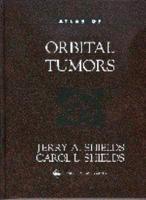 Atlas of Orbital Tumors