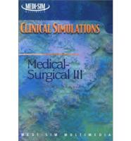 Clinical Simulations in Medical-Surgical Nursing