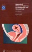 Manual of Clinical Problems in Obstetrics and Gynecology