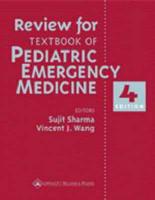 Review for Textbook of Pediatric Emergency Medicine, Fourth Edition