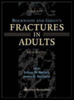 Rockwood and Green's Fractures in Adults