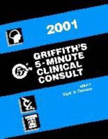Griffith's 5 Minute Clinical Consult