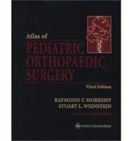 Pediatric Orthopaedics. AND Atlas of Orthopaedic Surgery 3R.e