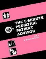 The 5-Minute Pediatric Consult" and "The 5-Minute Pediatric Patient Advisor"
