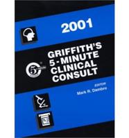 "Griffith's 5-Minute Clinical Consult" and "The 5-Minute Patient Advisor"