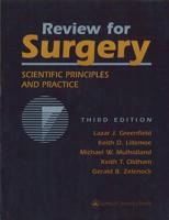 Review for Surgery : Scientific Principles and Practice