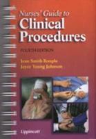 Nurses' Guide to Clinical Procedures