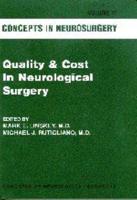 Quality and Cost in Neurological Surgery