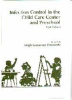 Infection Control in the Child Care Center and Preschool