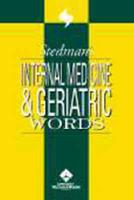 Stedman's Internal Medicine & Geriatric Words