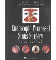 Endoscopic Paranasal Sinus Surgery