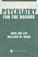 Psychiatry for the Boards