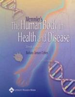 Memmler's The Human Body in Health and Disease