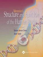 Memmler's The Structure and Function of the Human Body