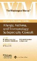 The Washington Manual, Allergy, Asthma, and Immunology Subspecialty Consult