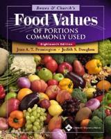 Bowes & Church's Food Values of Portions Commonly Used