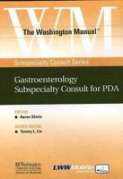 The Washington Manual« Gastroenterology Subspecialty Consult for PDA