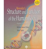 Memmler's the Structure and Function of the Human Body