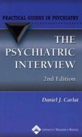 The Psychiatric Interview