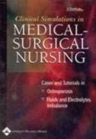 Clinical Simulations in Medical-Surgical Nursing: Cases and Tutorials