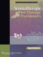 Aromatherapy for Massage Practitioners