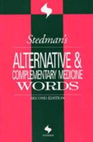 Stedman's Alternative & Complementary Medicine Words