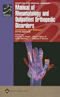Hospital for Special Surgery Manual of Rheumatology and Outpatient Orthopedic Disorders