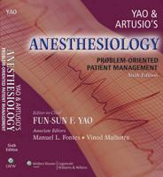 Yao & Artusio's Anesthesiology