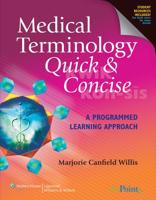 Medical Terminology Quick & Concise