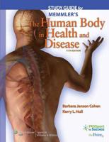 Study Guide for Memmler's the Human Body in Health and Disease