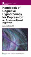 Handbook of Cognitive Hypnotherapy for Depression