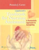 Lippincott's Textbook for Nursing Assistants