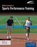 NASM's Essentials of Sports Performance Training