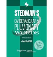 Stedman's Cardiovascular & Pulmonary Words, Fifth Edition, on CD-ROM (Starter Kit)