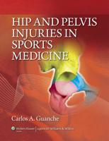 Hip & Pelvis Injuries in Sports Medicine