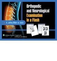 Orthopedic and Neurological Examination in a Flash